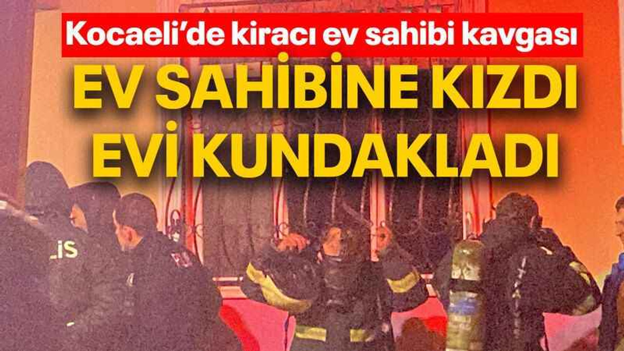 Ev sahibine kızdı, evi kundakladı